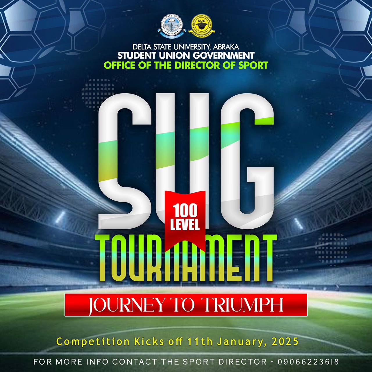 SUG TOURNAMENT FOR 100 LEVEL